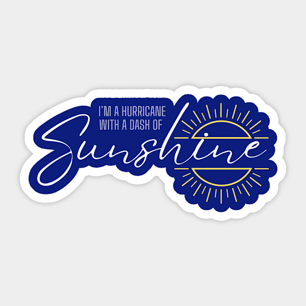 Hurricane and Sunshine Sticker by tallgirlstudios2023